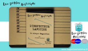 L'inspecteur Lafouine (Magnifico) - lespetiteshistoires.fr