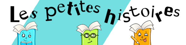 Les petites histoires